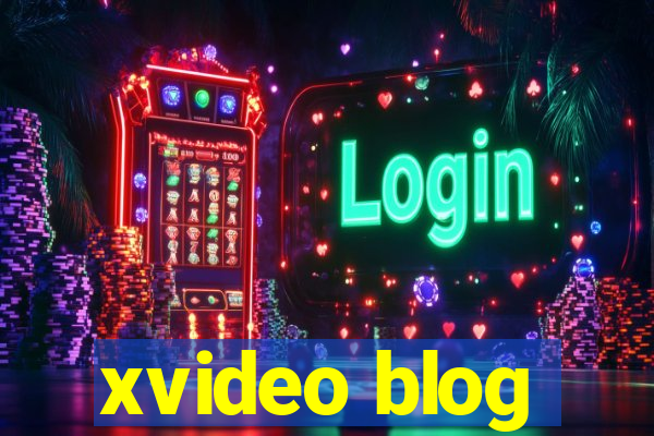 xvideo blog